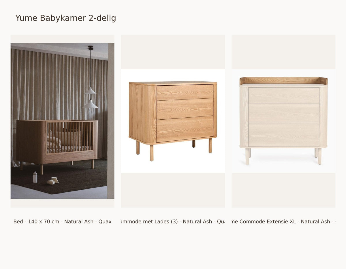 Quax Yume Chambre bébé 2 pièces – Natural Ash – 140 × 70 – Commode à tiroirs – avec extension XL – avec kit junior : ensemble avec Lit - 140 x 70 cm - Natural Ash - Quax, Commode à tiroirs (3) - Natural Ash - Quax, & Yume Extension commode XL - Natural Ash - Quax.